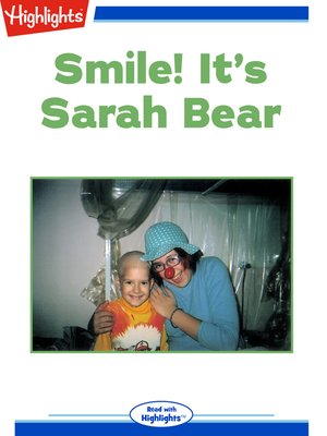 cover image of Smile! It's Sarah Bear